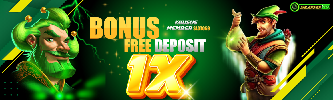 BONUS 1x FREE DEPOSIT